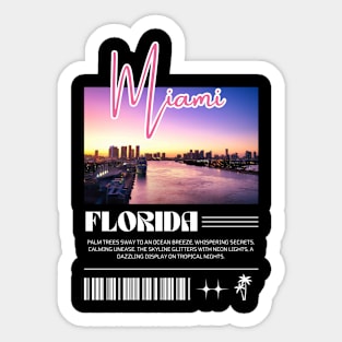 miami florida Streetwear gift Sticker